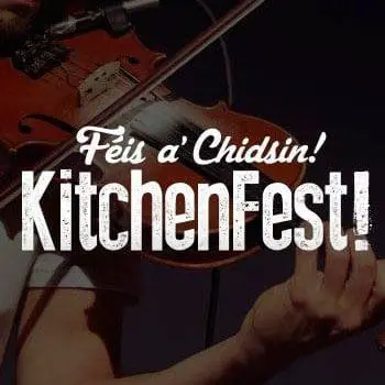 KitchenFest / Féis a' Chidsin